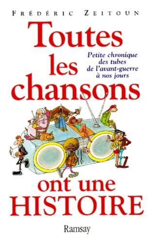 Toutes les chansons ont une histoire book
