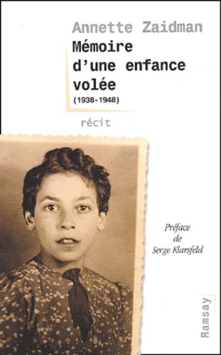 Mémoires d'une enfance volée (1938 - 1948) book