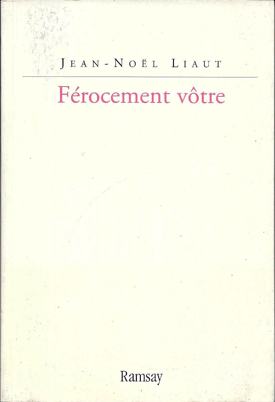 Férocement vôtre: Journal d'une lecture interactive des Mémoires de Saint-Simon book