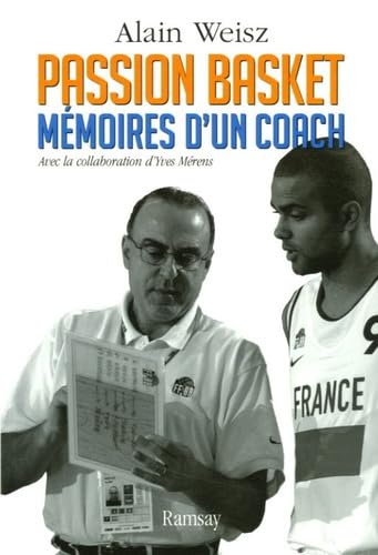 Passion basket: Mémoires d'un coach book