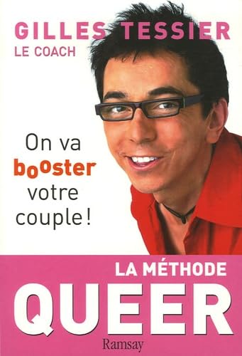 La méthode queer: On va booster votre couple ! book