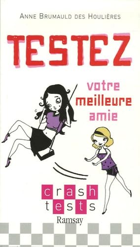 Testez votre meilleure amie Books