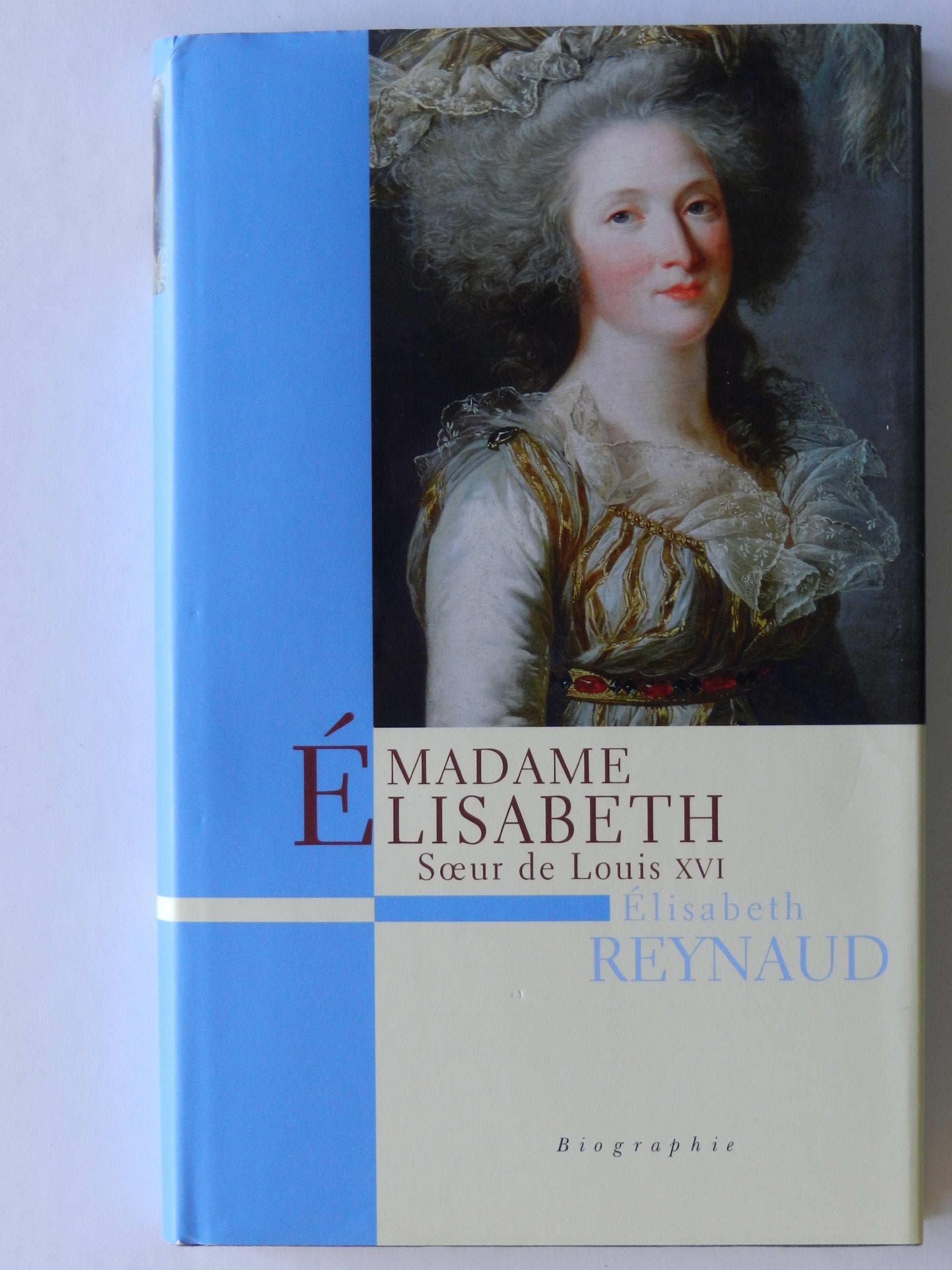 Madame Elisabeth, soeur de Louis XVI Books