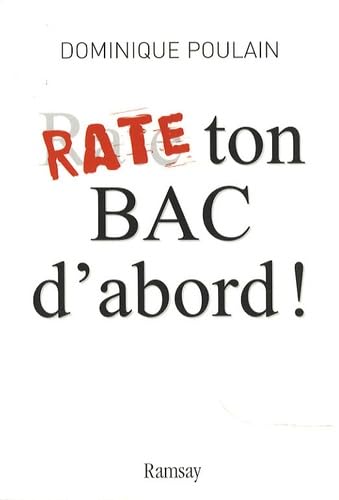 Rate ton bac d'abord ! Books