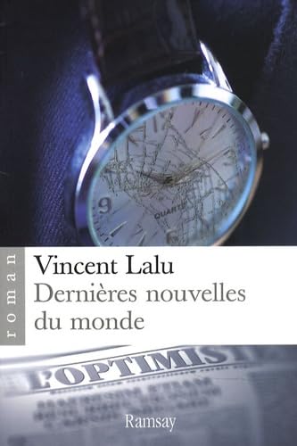 Dernières nouvelles du monde book