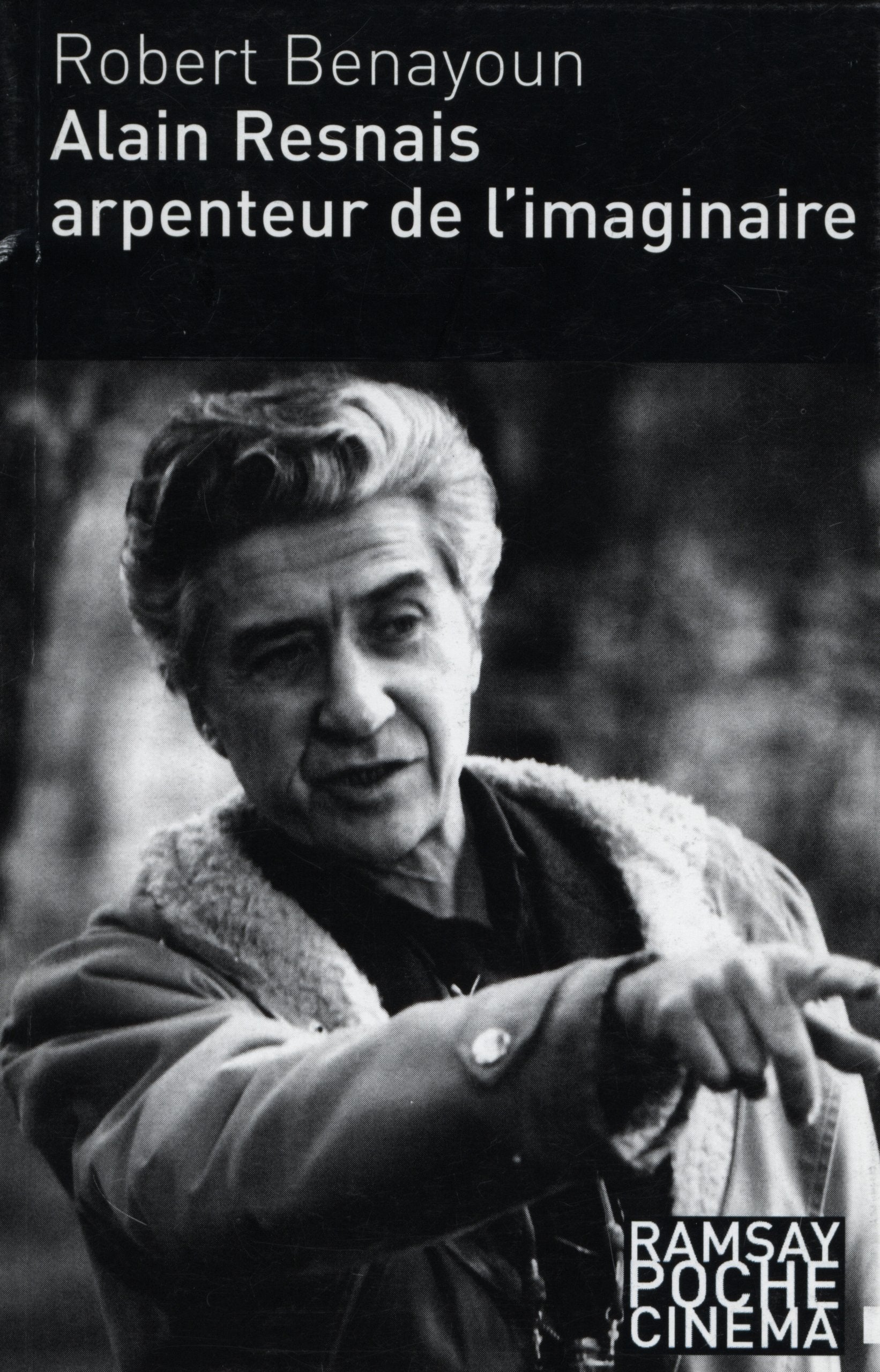 Alain Resnais: Arpenteur de l'imaginaire book