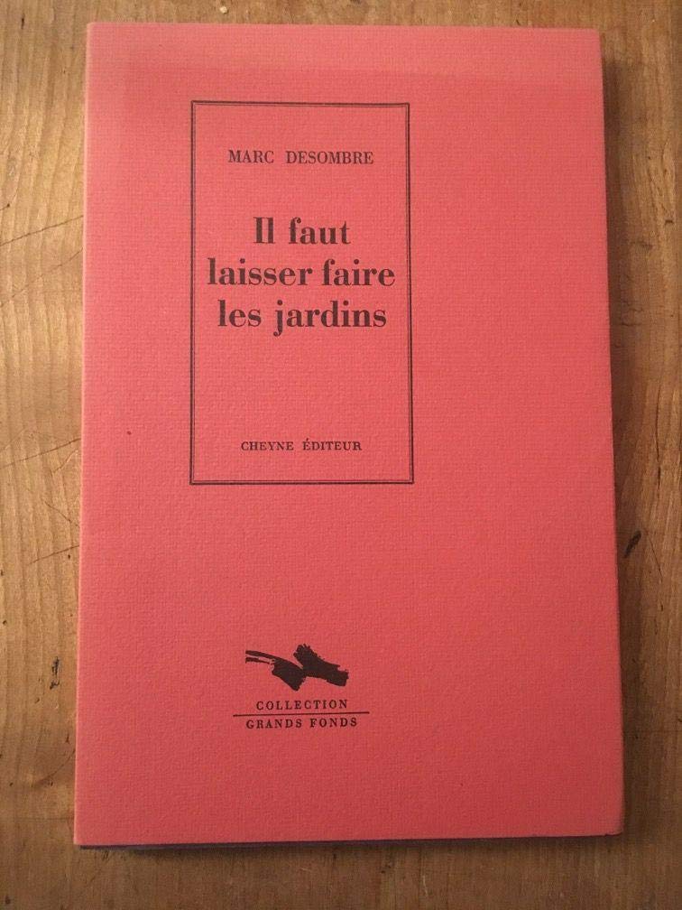 Il faut laisser faire les jardins book