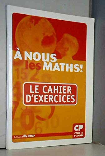nous les maths ! CP CP (Le cahier d'exercices) book
