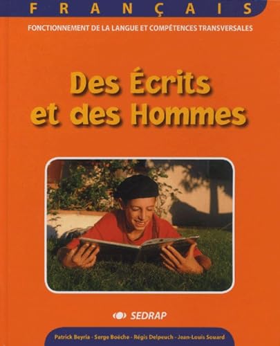 Des Ecrits et des Hommes book