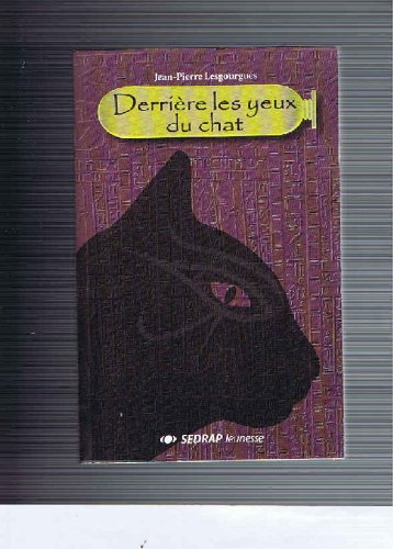 Derrière les yeux du chat book