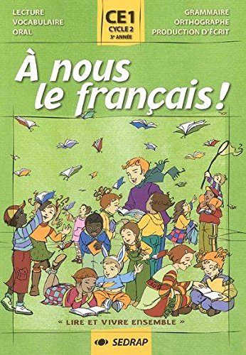 nous le franais ! CE1 CE1 (Le manuel ) book