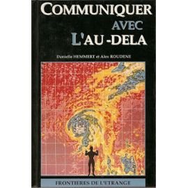Communiquer avec l'au-delà book