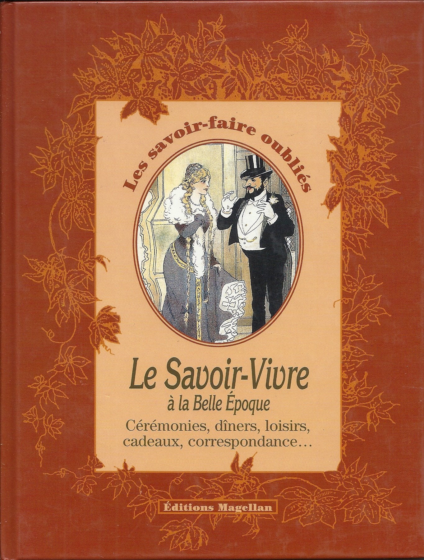 Savoir vivre a la belle epoque Books
