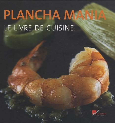 Plancha mania - Le livre de cuisine book