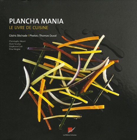 Plancha mania: Le livre de cuisine Books