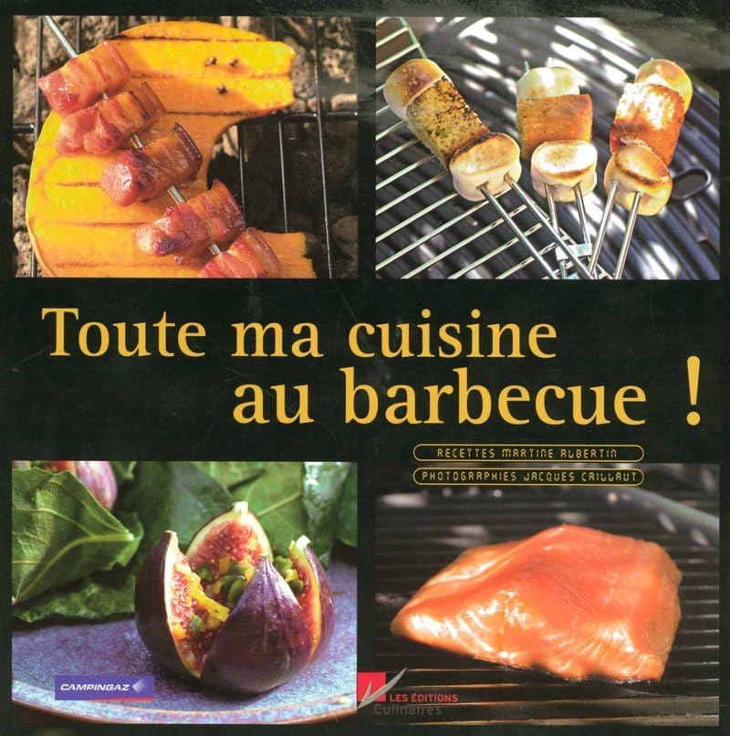 TOUTE MA CUISINE AU BARBECUE book