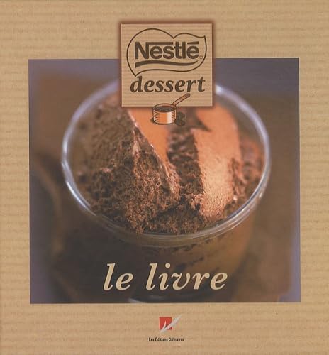 Nestlé desserts: Le livre Books