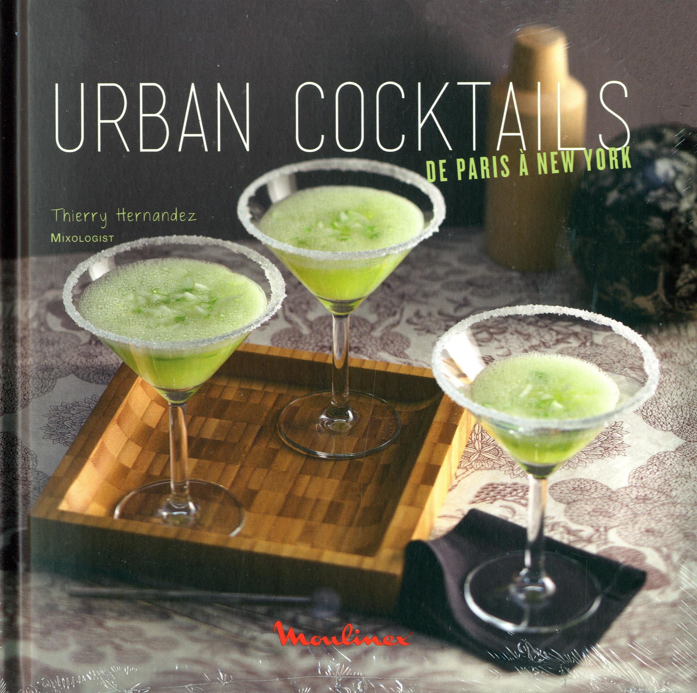 Urban Cocktails - de Paris à New York book