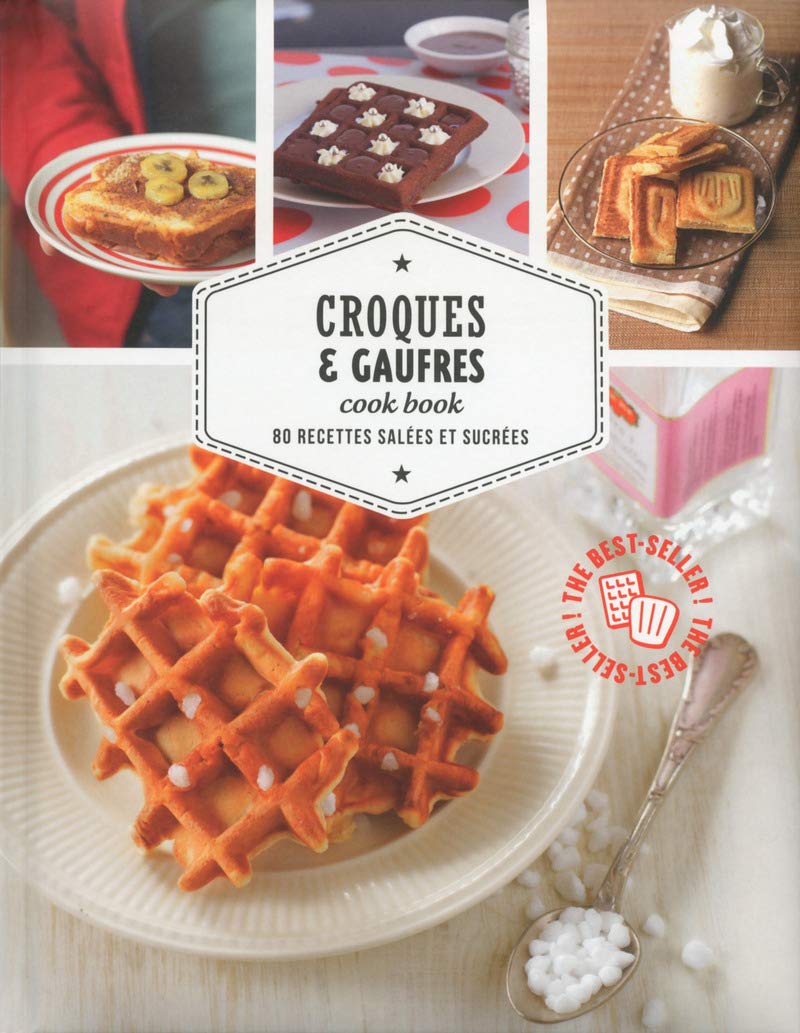 Croques & gaufres cook book - 80 recettes salées et sucrées Leisure, Home & Garden