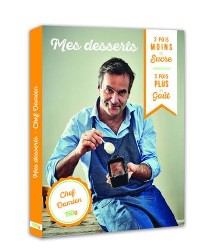 Mes desserts / 2 fois moins de sucre, 3 fois plus de goût Leisure, Home & Garden
