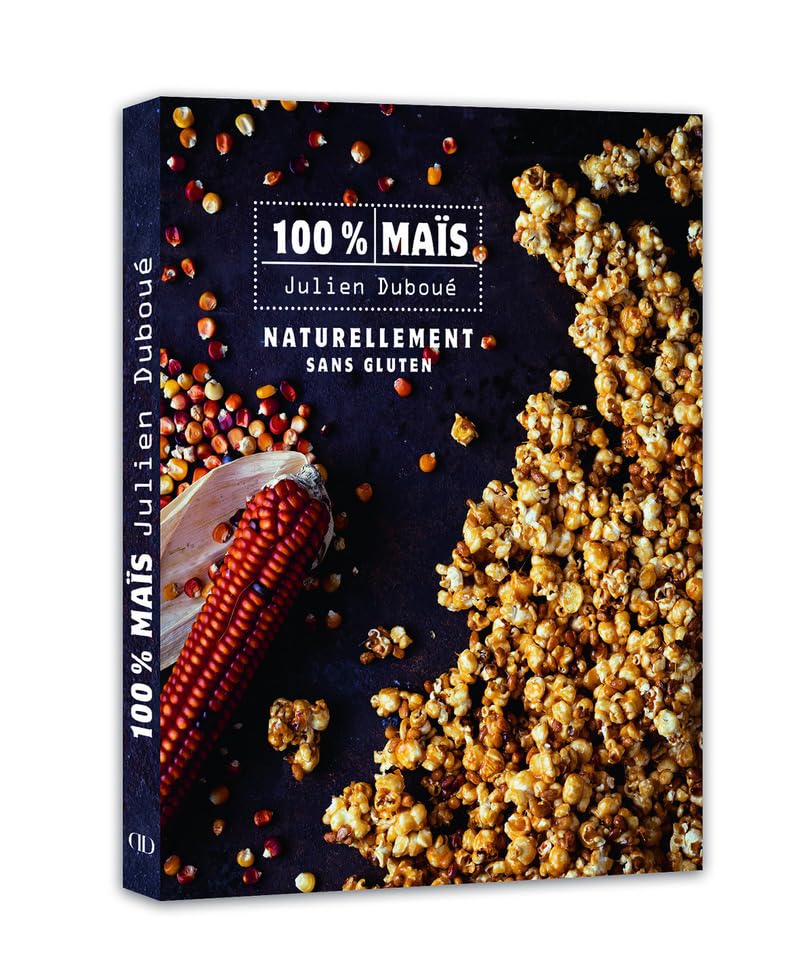 100% Maïs - Naturellement sans gluten book
