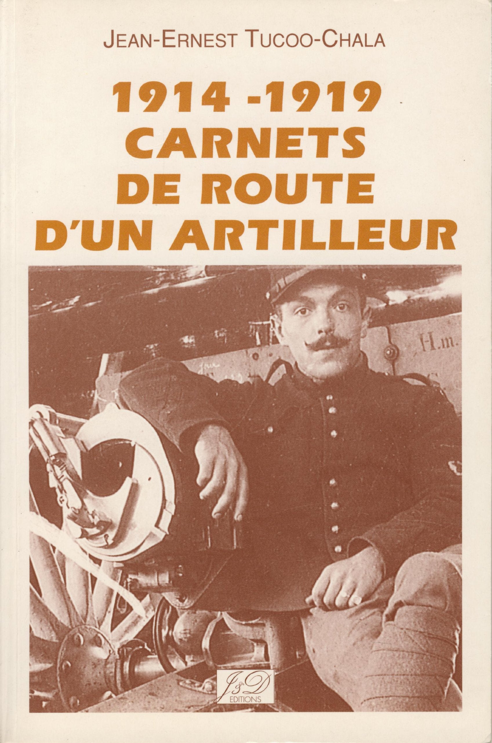 1914-1919 carnets de route d'un artilleur book