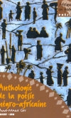 Anthologie de la poésie négro-africaine Poetry
