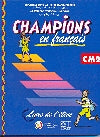 CHAMPIONS AU TCHAD EN FRANCAIS LIVRE ELEVE CM2 book