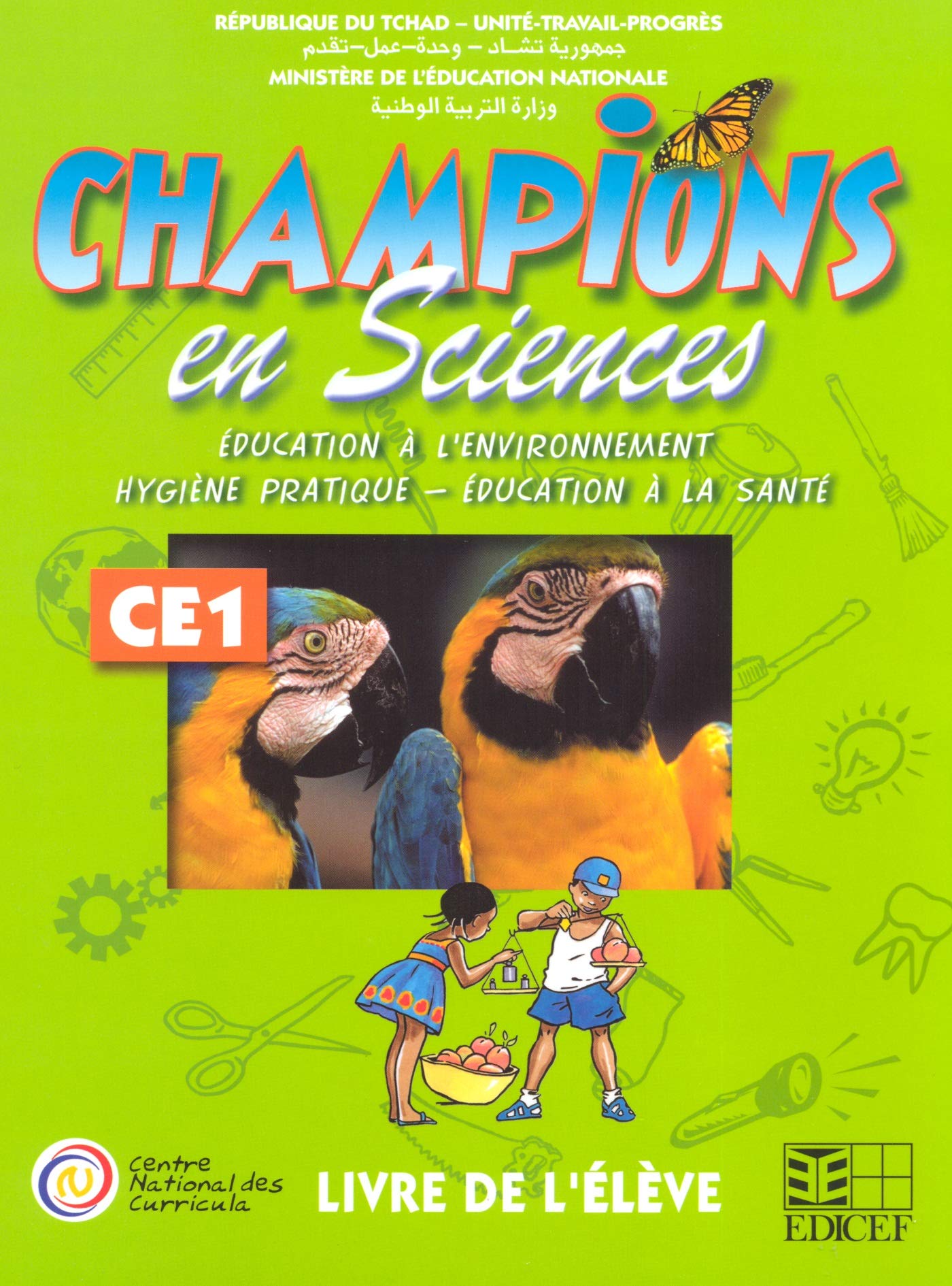 CHAMPIONS AU TCHAD EN SCIENCES LIVRE ELEVE CE1 book