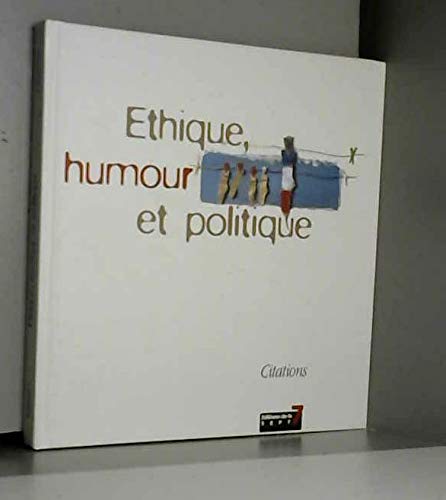 Ethique humour et politique book