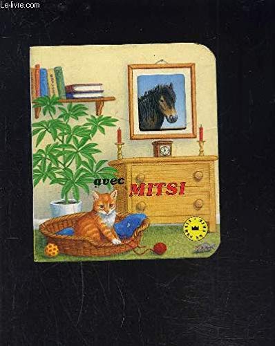 AVEC MITSI- COLLECTION LIVRE EN FETE Books