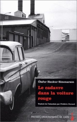 Le Cadavre dans la voiture rouge Contemporary literature