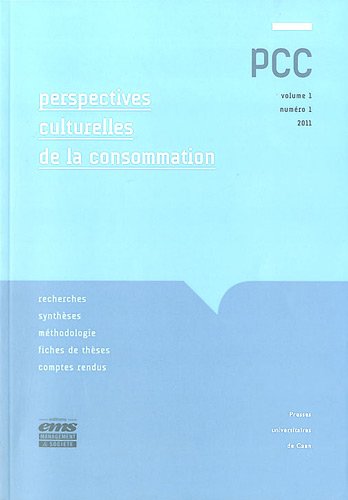 Perspectives culturelles de la consommation, Volume 1 N° 1/2011 : book
