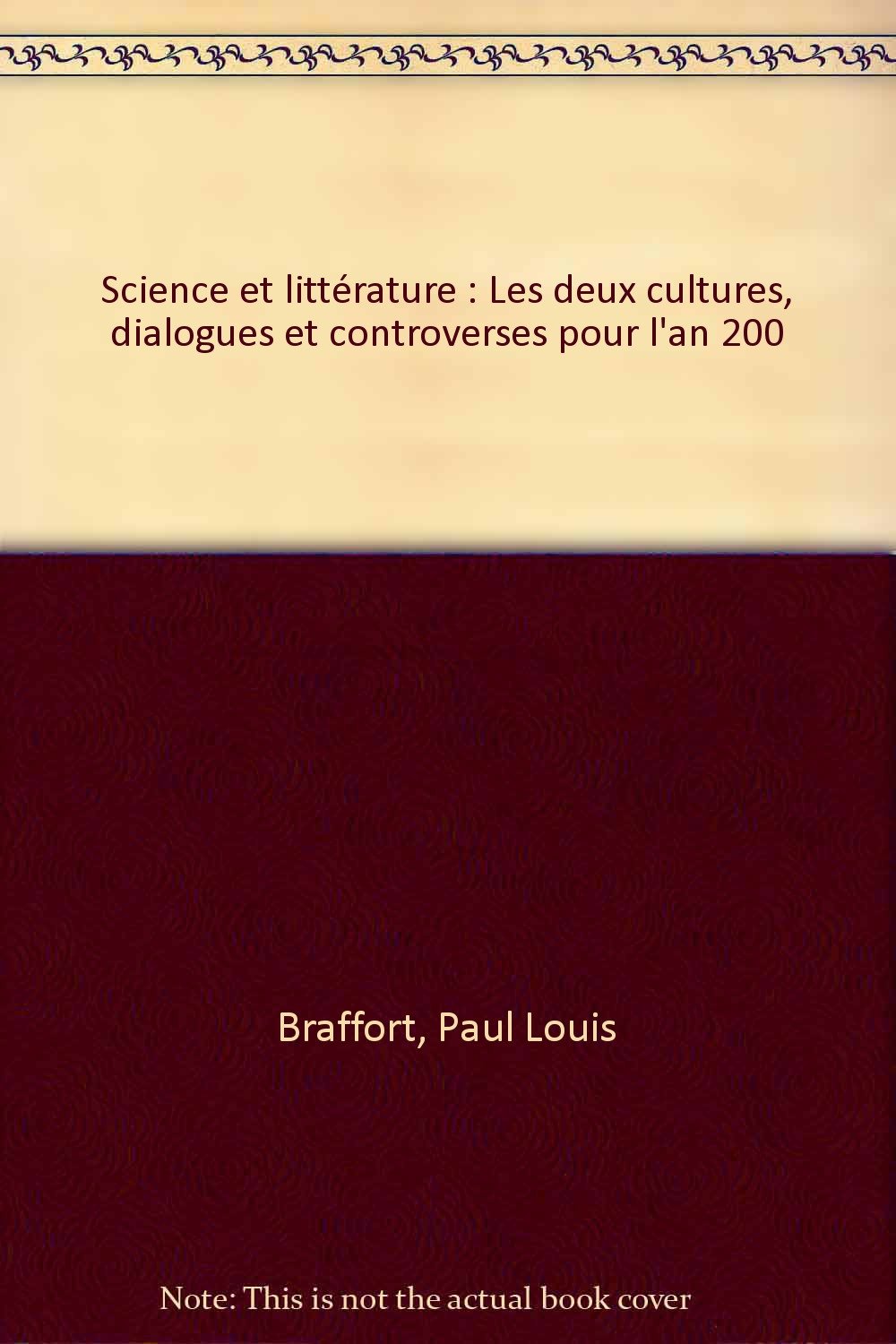 Science et littérature: Les deux cultures, dialogues et controverses pour l'an 200 book