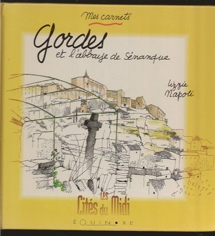 Gordes et l'abbaye de Sénanque : mes carnets book