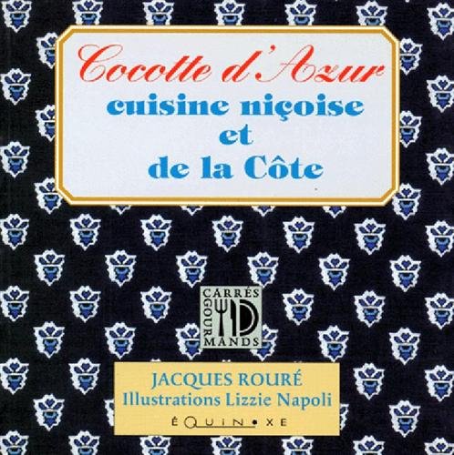 Cocotte d'Azur, cuisine niçoise et de la côte Books