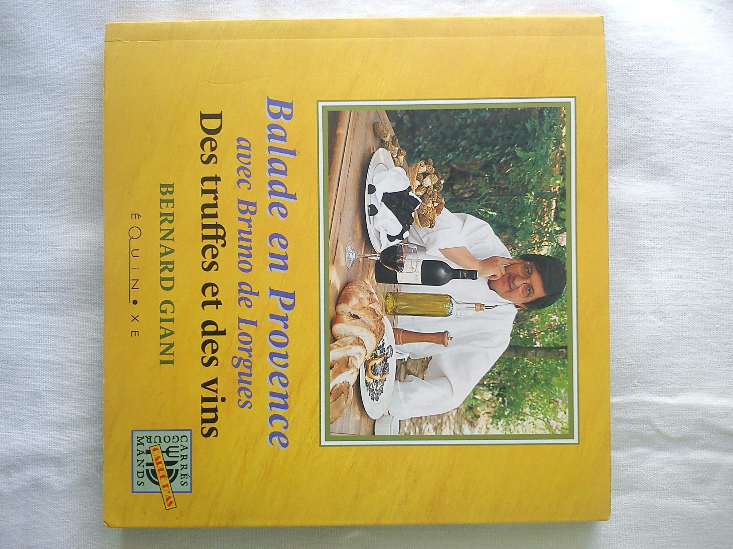 Balade en provence des truffes et des vins . (Equinoxe-Carres) Books