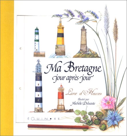 Ma Bretagne jour après jour book