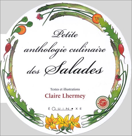 Petite anthologie culinaire des salades book