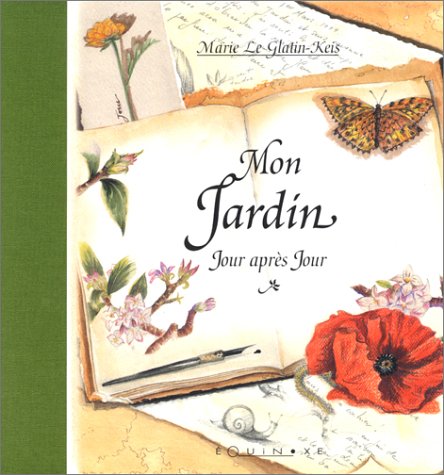Mon Jardin , Jour Apres Jour Books