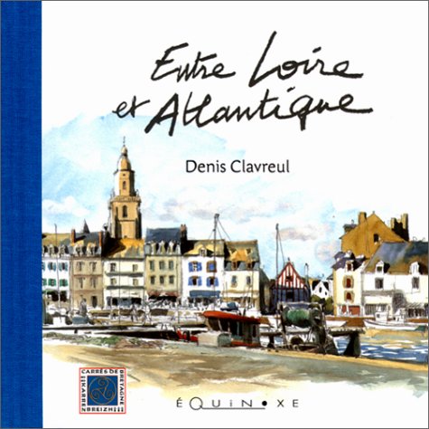 Entre Loire et Atlantique book