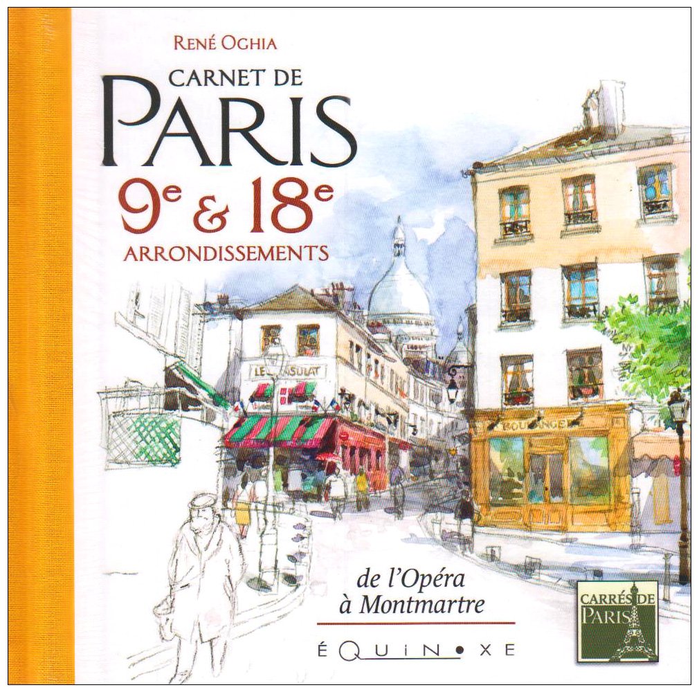 Carnet de Paris - 9e & 18e arrondissements: De l'Opéra à Montmartre Contemporary literature