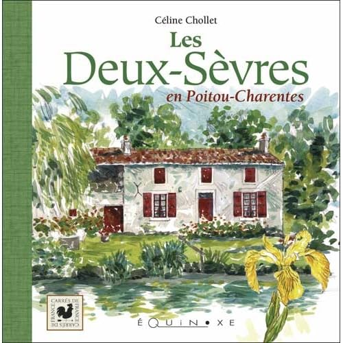 Les Deux-Sèvres en Poitou-Charentes book
