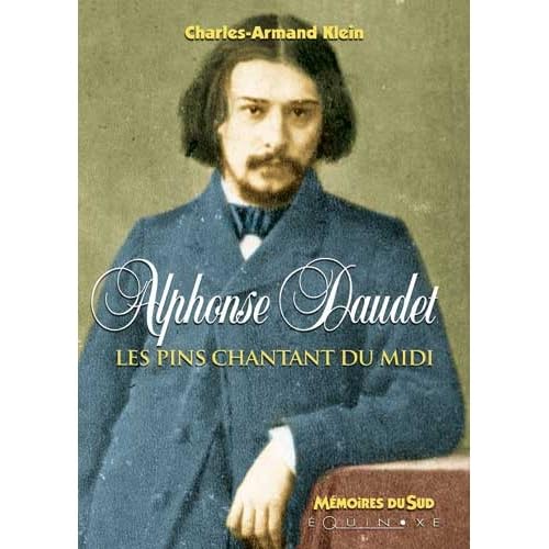 Alphonse Daudet, les pins chantants du midi book