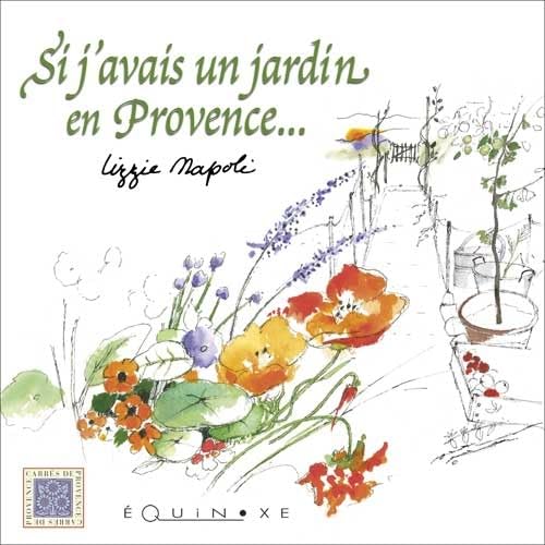 SI J'AVAIS UN JARDIN EN PROVENCE Leisure, Home & Garden