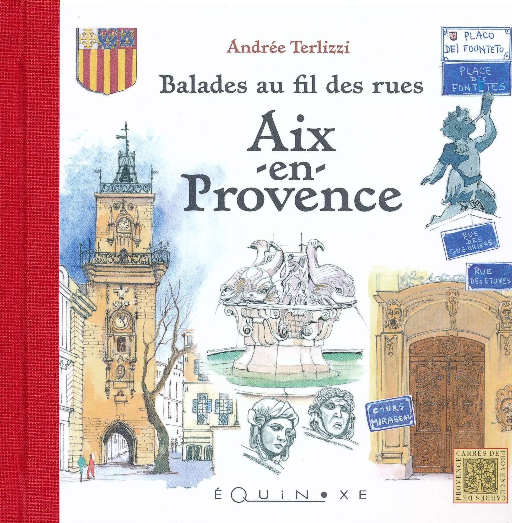 Aix-en-Provence: Balades au fil des rues book