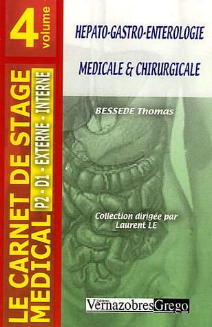 Hépato-gastro-entérologie : médicale & chirurgicale : P2, D1, externe, interne book