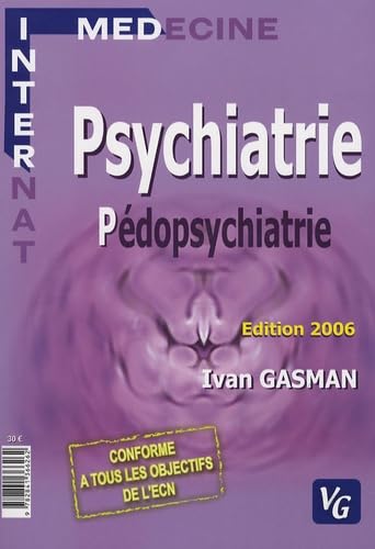 Psychiatrie & pédopsychiatrie: Nouvelles questions des E.C.N. à partir de 2004 book