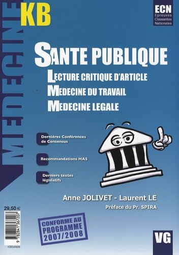 Santé publique: Lecture critique d'article ; Médecine du travail ; Médecine légale book