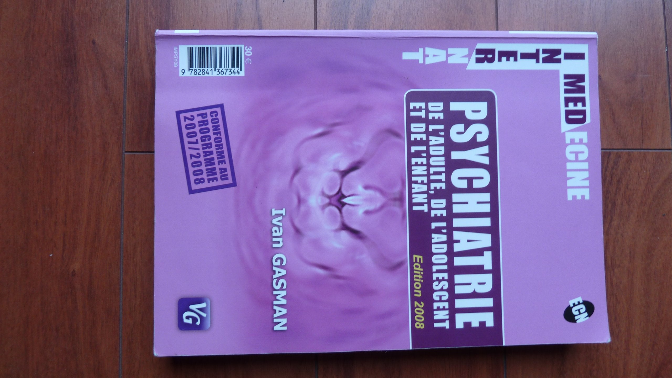 Psychiatrie de l'adulte, de l'adolescent et de l'enfant book
